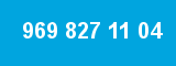 969 827 11 04 969 827 11 04
